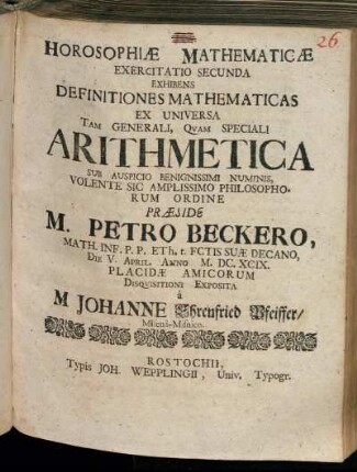 Horosophiae Mathematicae Exercitatio Secunda Exhibens Definitiones Mathematicas Ex Universa Tam Generali, Quam Speciali Arithmetica