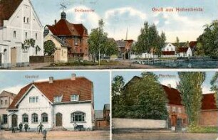 Gruß aus Hohenheida: Dorfansicht, Gasthof, Pfarrhaus