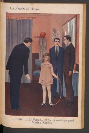 - ¡Colás! ¡El Punta!... ¿Qué es eso? - preguntó María a Ruperto. - [Ilustración]