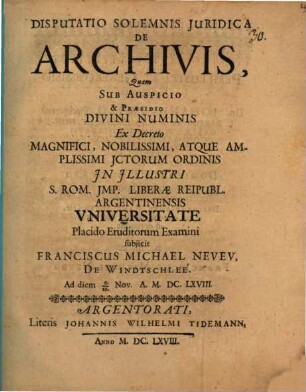 Disputatio solemnis juridica de archivis