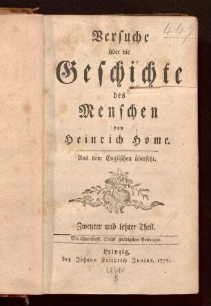 Zweyter und letzter Theil: Versuche über die Geschichte des Menschen