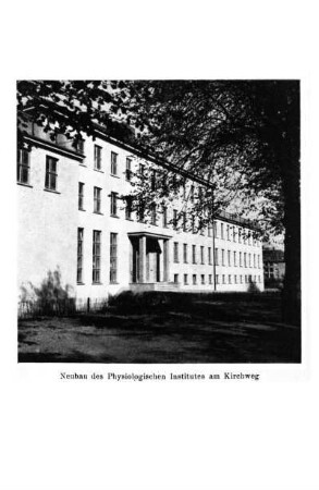 Neubau des Physiologischen Institutes am Kirchweg