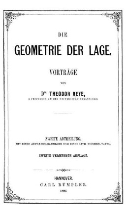 Abth. 2: Die Geometrie der Lage. Zweite Abtheilung