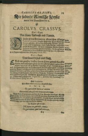 Der siebende Römische Keyser unter den Deutschen der 5. ist Carolus Crassus.