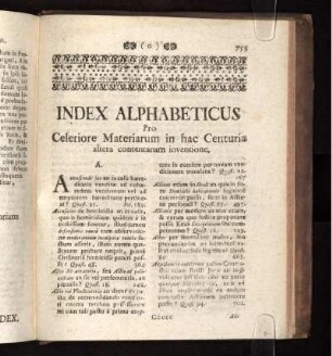 Index alphabeticus pro Celeriore Materiarum in hac Centuria altera contentarum inventione