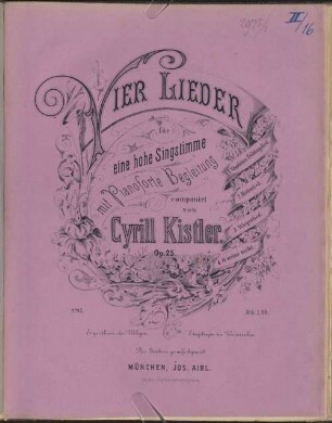 4 Lieder : für 1 hohe Singstimme mit Pianofortebegl. ; op. 25