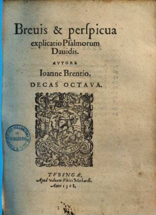 Brevis & perspicua explicatio Psalmorum Davidis, 8