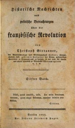 Historische Nachrichten und politische Betrachtungen über die französische Revolution, Eilfter Band