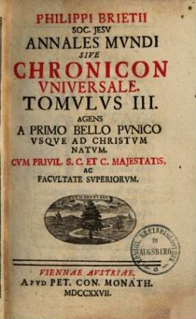 Annales mundi sive Chronicon universale, 3. Usque ad Christ. nat.