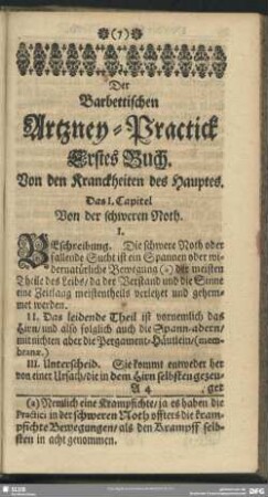 Der Barbettischen Artzney-Practick Erstes Buch. Von den Kranckheiten des Hauptes
