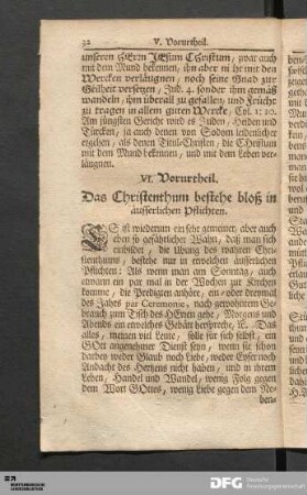 VI. Vorurtheil. Das Christenthum bestehe bloß in äusserlichen Pflichten.