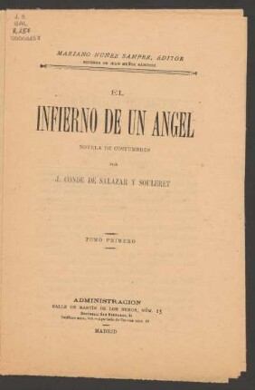 El infierno de un ángel : novela de costumbres : tomo primero