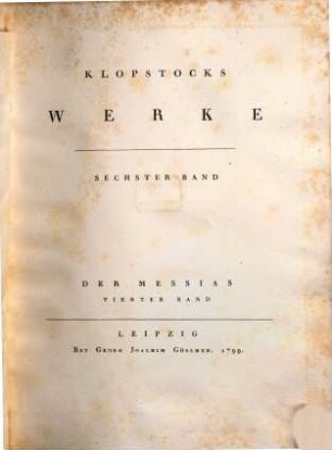 Klopstocks Werke, 6. Der Messias ; 4