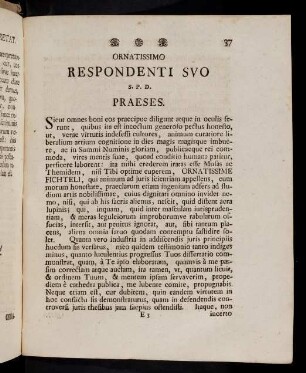 37-40, Ornatissimo Respondenti Svo S. P. D. Praeses.