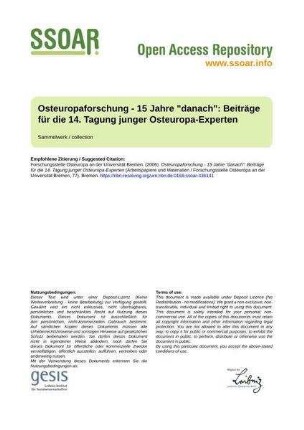 Osteuropaforschung - 15 Jahre "danach": Beiträge für die 14. Tagung junger Osteuropa-Experten