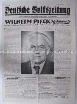 Tageszeitung der KPD "Deutsche Volkszeitung" zum 70. Geburtstag von Wilhelm Pieck (Hochglanzausgabe)