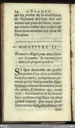 Chapitre II. Premiére Régle pour bien faire cet Examen. Se reconnoiter dans ses propres péchez