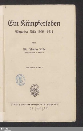 Ein Kämpferleben : Alexander Tille 1866-1912
