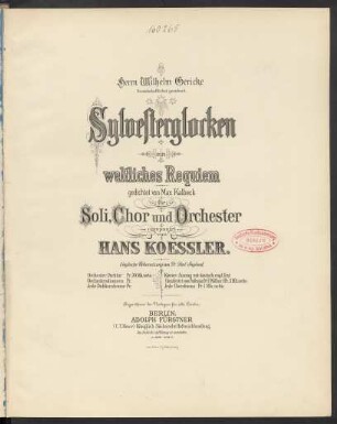 Sylvesterglocken : ein weltliches Requiem für Soli, Chor und Orchester