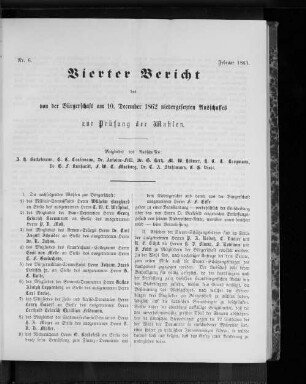 Nr. 6. Dritter Bericht des von der Bürgerschaft am 10. December 1862 niedergesetzten Ausschusses zur Prüfung der Wahlen. Januar 1863.