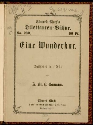 Eine Wunderkur : Lustspiel in 1 Akt