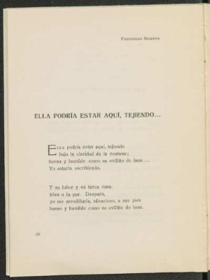 Ella podría estar aquí, tejiendo ...