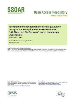 Identitäten und Identifikationen: eine qualitative Analyse zur Rezeption des YouTube-Videos "Ah Nice - Ich Bin Schwarz" durch Hamburger Jugendliche