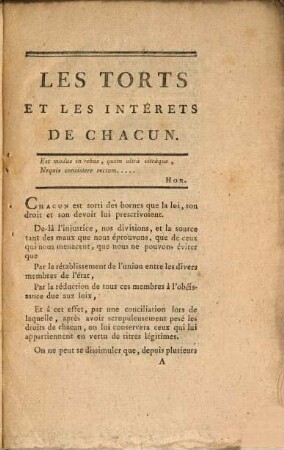 Les torts et les interêts de chacun