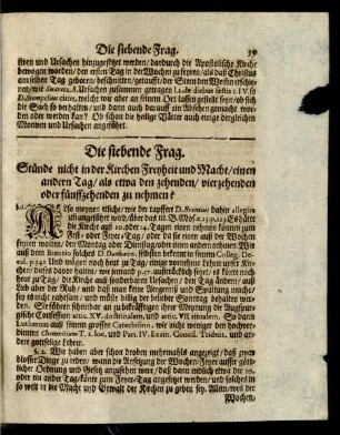 Die siebende Frag.