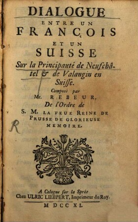 Dialogue sur la principauté de Neufchâtel et de Valangin