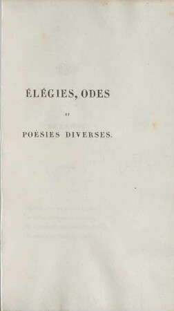 Élégies, Odes Et Poésies Diverses.