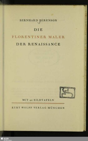 Die Florentiner Maler der Renaissance : mit 42 Bildtafeln