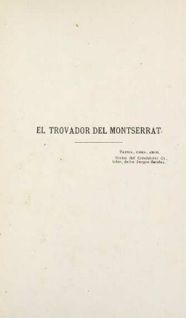 El trovador del Montserrat.