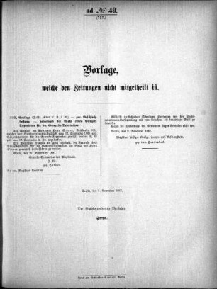 Anlage: ad No.49. (737.), Vorlagen, welche den Zeitungen nicht mitgeteilt sind