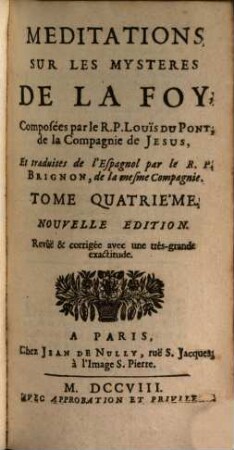 Meditations Sur Les Mysteres De La Foy, 4