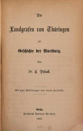 Die Landgrafen von Thüringen : zur Geschichte der Wartburg