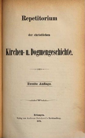 Repetitorium der christlichen Kirchen- und Dogmengeschichte