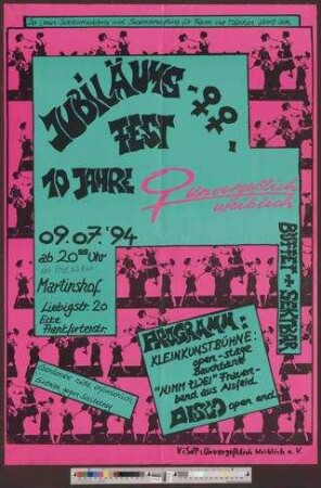 Jubiläumsfrauenfest 10 Jahre unvergesslich weiblich : Der Verein Selbstverteidigung und Selbstbehauptung für Frauen und Mädchen feiert sich