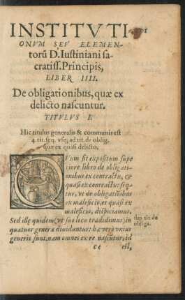 Institutionum Seu Elementorum D. Iustiniani sacratiss. Principis, Liber IIII.