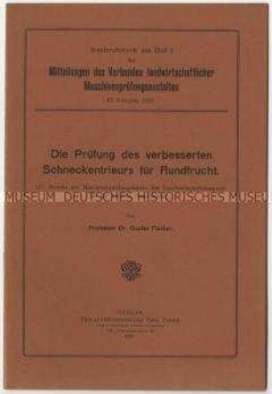Bericht über die Prüfung von Schneckentrieure für Rundfrüchte