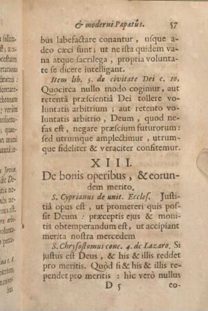 XIII. De bonis operibus, & eorundem merito.