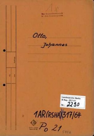 Personenheft Johannes Otto (*16.04.1905, +05.01.1961), Kriminalrat