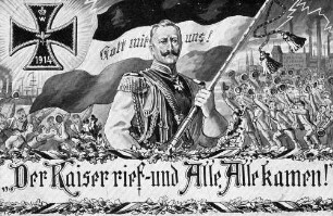 "1914. Gott mit uns! "Der Kaiser rief - und Alle, Alle kamen!" " Postkarte mit Briefmarke ( 5 Pf. Bayern) an Babette Müller, Ellerstadt von Elisabeth Eisenhauer
