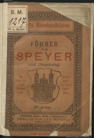 Führer durch Speyer und Umgebung : mit e. Plan d. Stadt