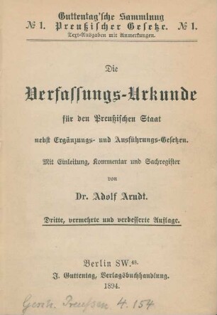 Die Verfassungs-Urkunde für den Preußischen Staat nebst Ergänzungs- und Ausführungs-Gesetzen : mit Einleitung, Kommentar und Sachregister