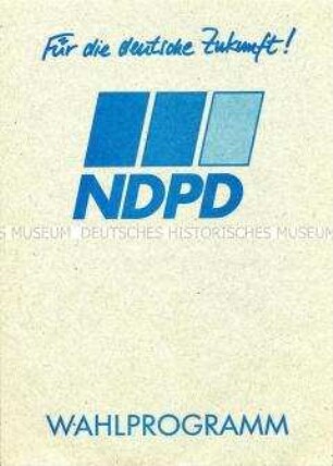Flugblatt mit dem Wahlprogramm der NDPD