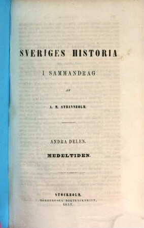 Sveriges historia i sammandrag. 2
