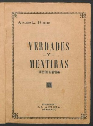 Verdades y mentiras : (cuentos camperos)