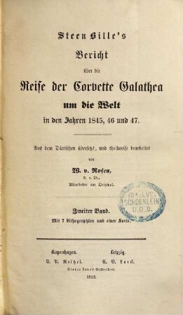Steen Bille's Bericht über die Reise der Corvette Galathea um die Welt in den Jahren 1845, 46 und 47. 2