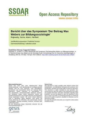 Bericht über das Symposium 'Der Beitrag Max Webers zur Bildungssoziologie'